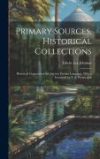 Primary Sources, Historical Collections: Historical Grammar of the Ancient Persian Language, With a Foreword by T. S. Wentworth - Edwin Lee Johnson