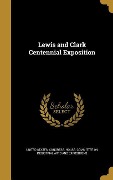 Cover-Bild zum Titel 'Lewis and Clark Centennial Exposition' von ''