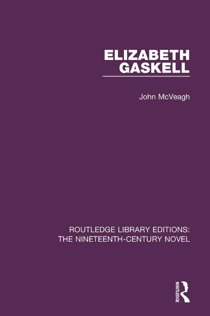 Elizabeth Gaskell - John Mcveagh