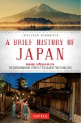 Cover-Bild zum Titel 'Brief History of Japan' von 'Jonathan Clements'