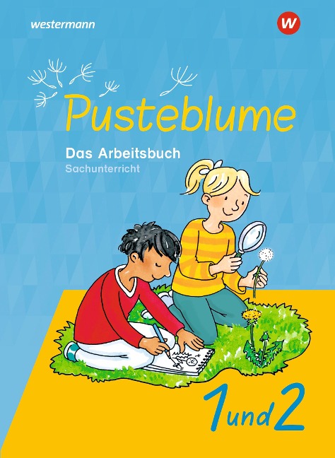 Pusteblume 1 und 2. Das Arbeitsbuch Sachunterricht. Allgemeine Ausgabe - 