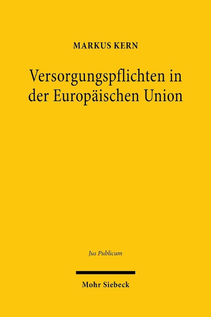 Versorgungspflichten in der Europäischen Union - Markus Kern