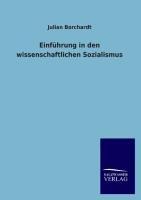 Einführung in den wissenschaftlichen Sozialismus - Julian Borchardt