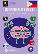 Cover-Bild zum Titel 'Ang powerhouse ng mental strength 3' von 'Sami Duymaz'