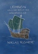 Cover-Bild zum Titel 'Lemnon und die Reise ins Ungewisse' von 'Niklas Römer'