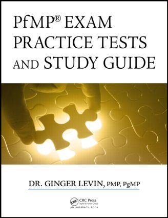 Pfmp(r) Exam Practice Tests and Study Guide - Ginger Levin Pmp Pgmp