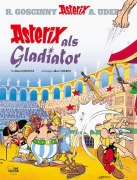 Cover-Bild zum Titel 'Asterix 03: Asterix als Gladiator' von 'René Goscinny, Albert Uderzo'