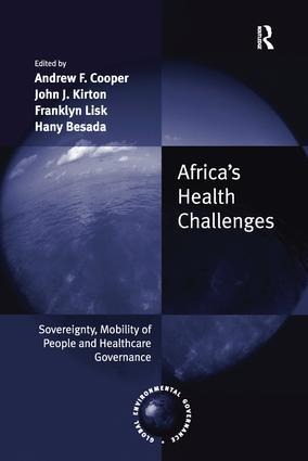 Africa's Health Challenges - Andrew F Cooper, Hany Besada