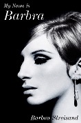 Cover-Bild zum Titel 'My Name Is Barbra' von 'Barbra Streisand'