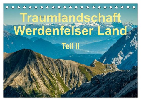 Traumlandschaft Werdenfelser Land - Teil II (Tischkalender 2024 DIN A5 quer), CALVENDO Monatskalender - Erhard Hess