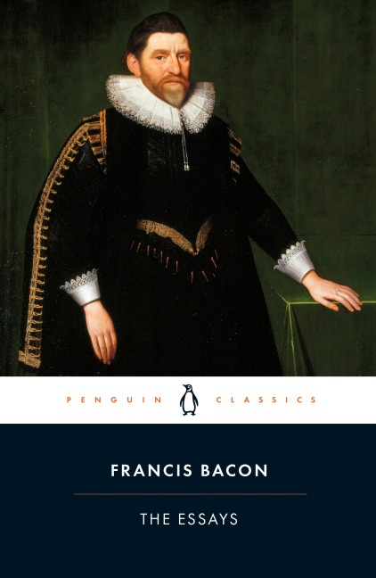 The Essays - Francis Bacon