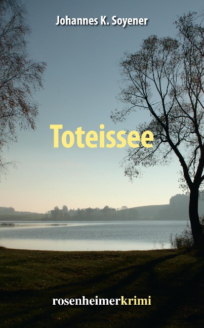 Toteissee - Johannes K. Soyener