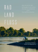 Cover-Bild zum Titel 'Rad, Land, Fluss' von 'Alexandra Schlüter'