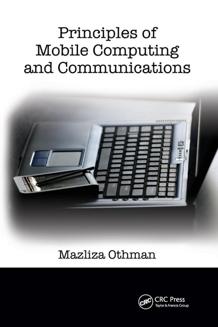 Principles of Mobile Computing and Communications - Mazliza Othman