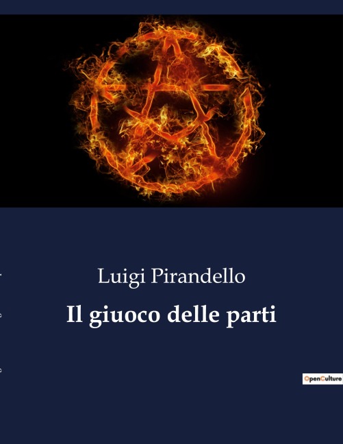 Il giuoco delle parti - Luigi Pirandello