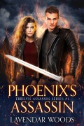 Cover-Bild zum Titel 'Phoenix's Assassin (Ebrilyn Assassin Series)' von 'Lavendar Woods'