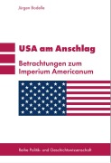 Cover-Bild zum Titel 'USA am Anschlag' von 'Jürgen Bodelle'