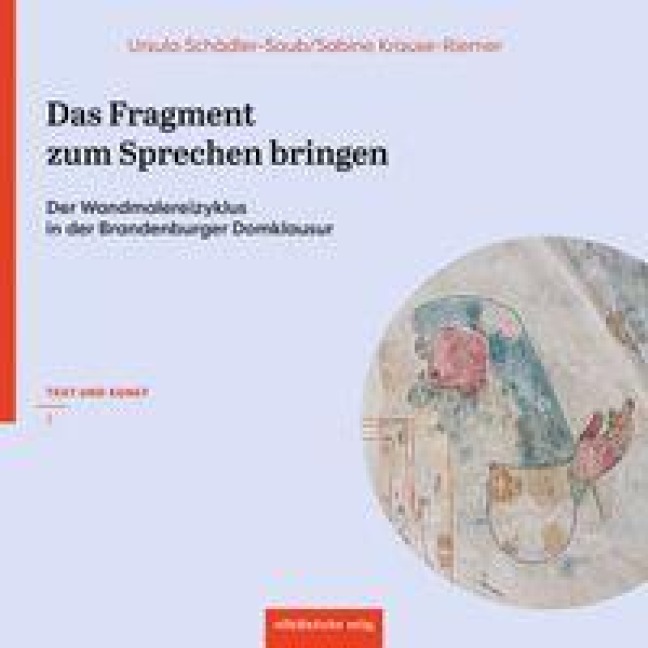 Das Fragment zum Sprechen bringen - Ursula Schädler-Saub, Sabine Krause-Riemer