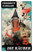 Cover-Bild zum Titel 'Die Räuber' von 'Friedrich Schiller'