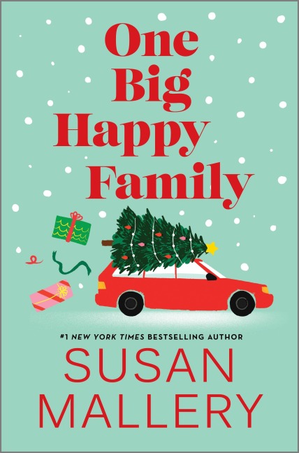 One Big Happy Family - Susan Mallery