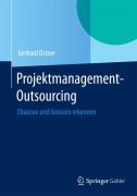 Cover-Bild zum Titel 'Projektmanagement-Outsourcing' von 'Gerhard Ortner'