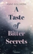 Cover-Bild zum Titel 'A Taste of Bitter Secrets' von 'Anne Goldberg'