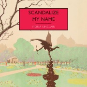 Cover-Bild zum Titel 'Scandalize My Name' von 'Fiona Sinclair'