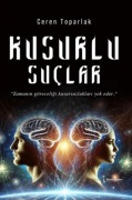 Cover-Bild zum Titel 'Kusurlu Suclar' von 'Ceren Toparlak'