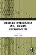 Cover-Bild zum Titel 'China's Big Power Ambition under Xi Jinping' von ''