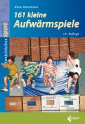 Cover-Bild zum Titel '161 Kleine Aufwärmspiele' von 'Klaus Moosmann'