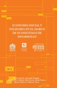 Cover-Bild zum Titel 'Economía social y solidaria en el marco de ecosistemas de desarrollo' von 'Roberto Tovar, Guido Franco, Elianny Palencia, Jonathan de Almeida, Eilyn Farías'