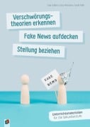 Cover-Bild zum Titel 'Verschwörungstheorien erkennen, Fake News aufdecken, Stellung beziehen' von 'Caja Gröber, Luisa Heizmann, Sarah Pohl'