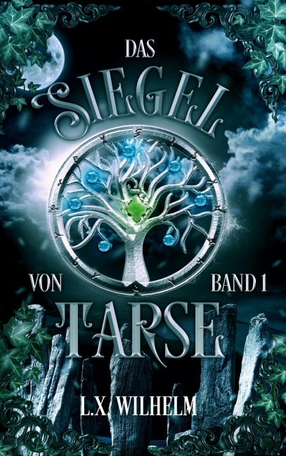 Das Siegel von Tarse - Lyn Wilhelm, Xavier Wilhelm