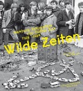 Cover-Bild zum Titel 'Wilde Zeiten' von ''