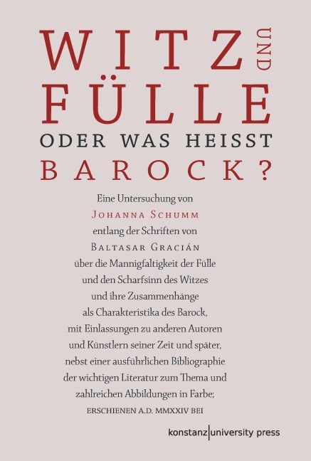 Witz und Fülle. Oder was heißt barock? - Johanna Schumm