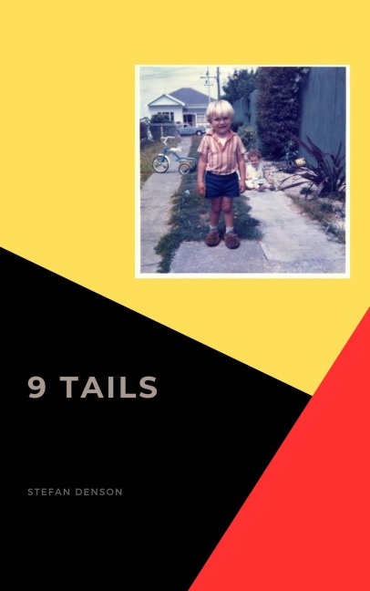9 Tails - Stefan Denson