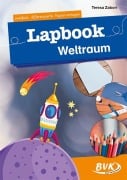 Cover-Bild zum Titel 'Lapbook Weltraum' von 'Teresa Zabori'
