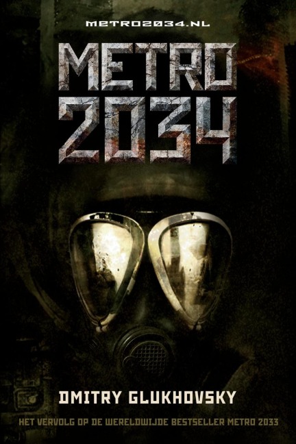 METRO 2034 - Dmitry Glukhovsky