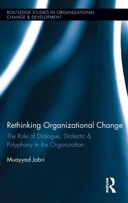 Rethinking Organizational Change - Muayyad Jabri