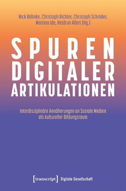 Spuren digitaler Artikulationen - 