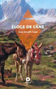 Cover-Bild zum Titel 'Éloge de l'âne' von 'Jean-Joseph Cajot'