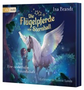 Cover-Bild zum Titel 'Die Flügelpferde von Sternhall (1). Eine zauberhafte Freundschaft' von 'Ina Brandt'