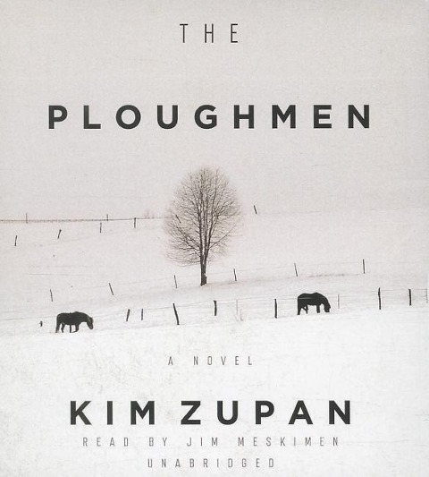 The Ploughmen - Kim Zupan