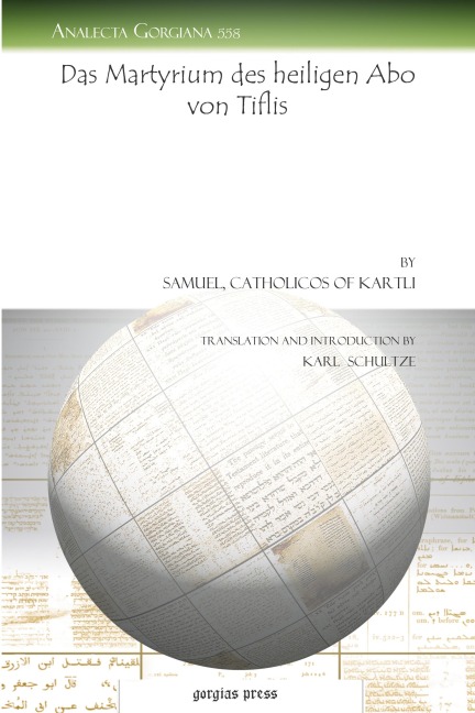 Das Martyrium des heiligen Abo von Tiflis - Samuel Kartli