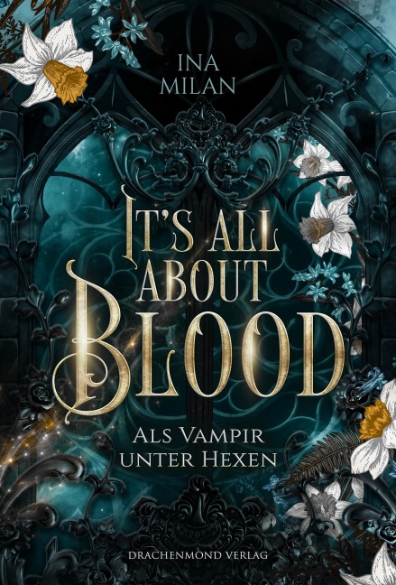 It¿s all about Blood - Ina Milan