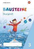 BAUSTEINE Sprachbuch 3. Übungsheft - 