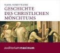 Cover-Bild zum Titel 'Geschichte des christlichen Mönchtums (Ungekürzt)' von 'Karl Suso Frank'