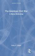 Cover-Bild zum Titel 'The American Civil War' von 'Philip D Dillard'