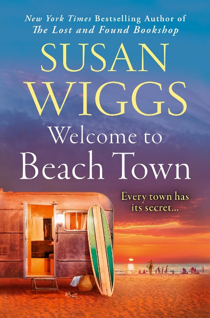 Welcome to Beach Town - Susan Wiggs