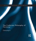 Cover-Bild zum Titel 'The Confucian Philosophy of Harmony' von 'Chenyang Li'